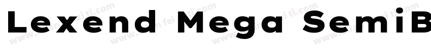 Lexend Mega SemiBold字体转换